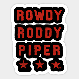 Rowdy Roddy Piper Vintage Fight Type Sticker